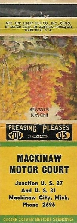 Mackinaw Motor Court - Matchbook (newer photo)